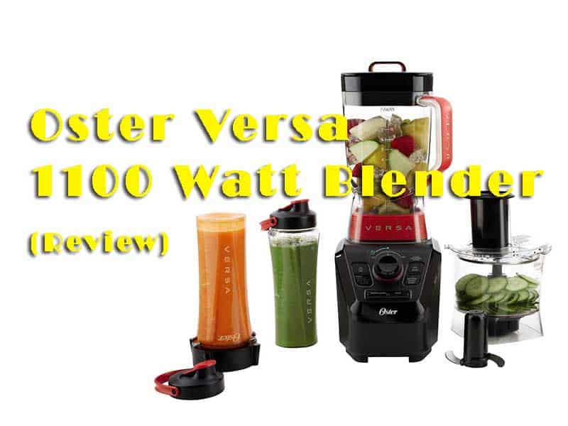 Things To Consider Before Buying The Oster Versa 1100 Watt Review
