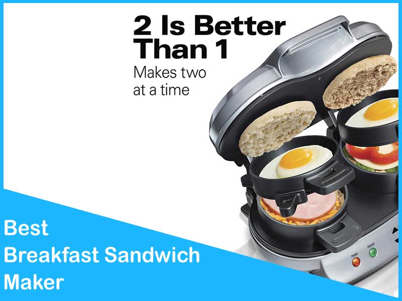 Read more about the article Are You Looking For The Best Breakfast Sandwich Maker?