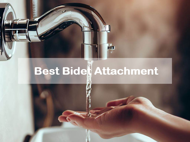 Read more about the article Best Bidet Attachment 2023 Reddit (Most Popular)
